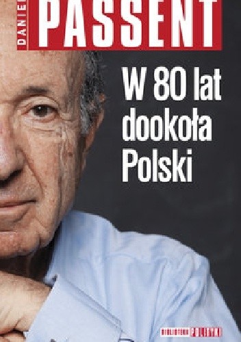 W 80 lat dookoła Polski
