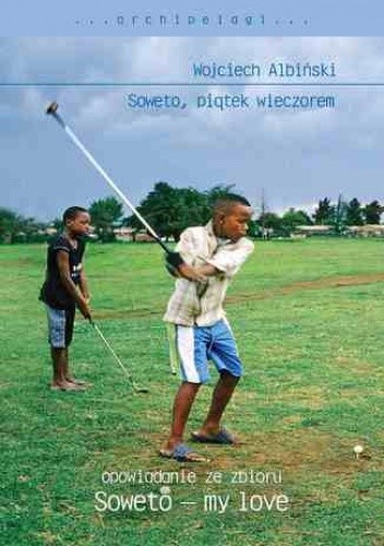 Soweto, piątek wieczorem