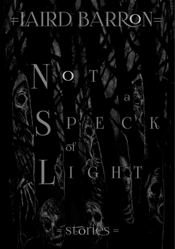 Not a Speck of Light: Stories