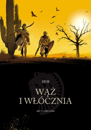 Wąż i włócznia - 1 - Cień góra