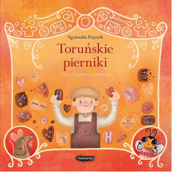 Legendy polskie. Toruńskie pierniki