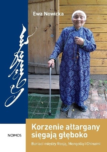 Korzenie ałtargany sięgają głęboko. Buriaci między Rosją, Mongolią i Chinami
