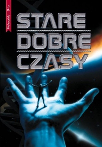 Stare dobre czasy