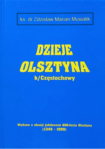 Dzieje Olsztyna koło Częstochowy od najdawniejszych czasów