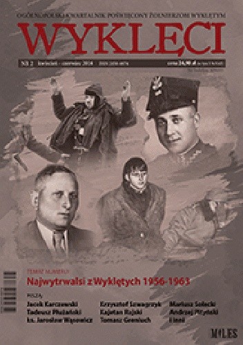 Kwartalnik "Wyklęci", nr 2 / kwiecień 2016