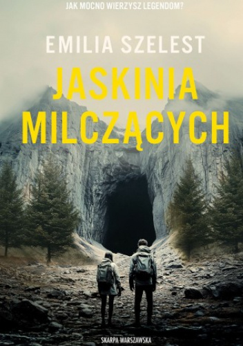 Jaskinia milczących