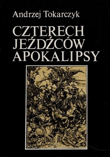 Czterech Jeźdźców Apokalipsy