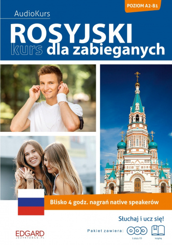 Rosyjski. Kurs dla zabieganych