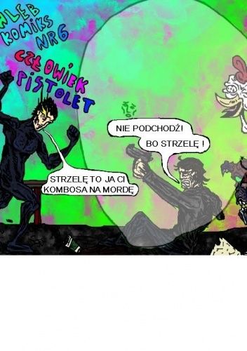 Hlebkomiks nr 6 Człowiek Pistolet