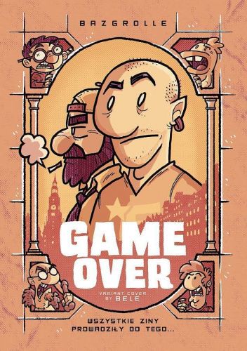 Bazgrolle. Game Over