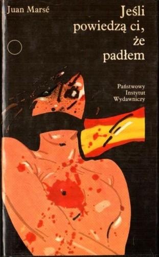 Jeśli powiedzą ci, że padłem