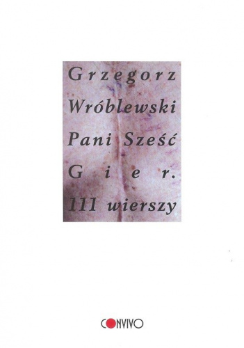 Pani Sześć Gier 111 wierszy