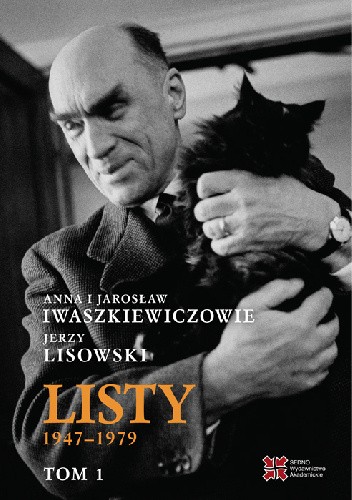 Listy 1947–1979. Tom 1