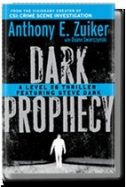 Dark Prophecy: A Level 26 Thriller Featuring Steve Dark
