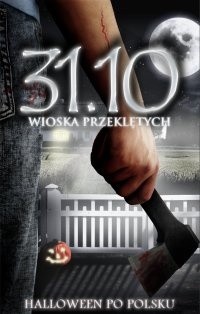 31.10 Wioska przeklętych, Halloween po polsku II