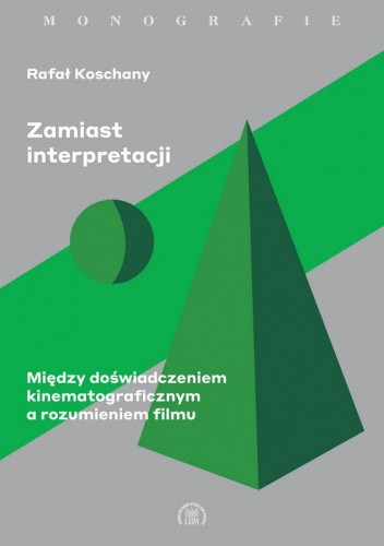 Zamiast interpretacji