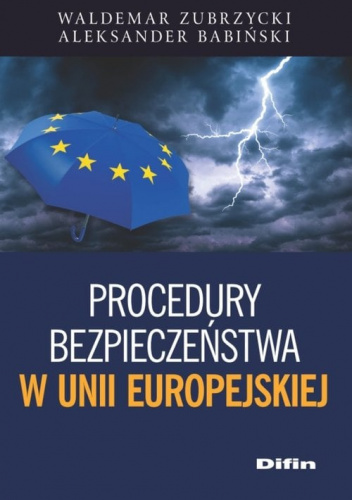 Procedury bezpieczeństwa w Unii Europejskiej