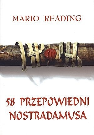58 Przepowiedni Nostradamusa