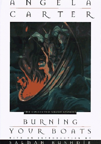 Burning Your Boats. The Collected Short Stories