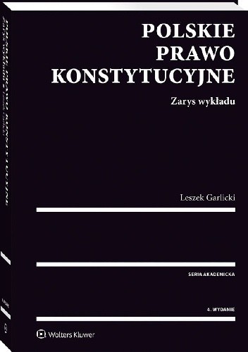 Polskie prawo konstytucyjne. Zarys wykładu