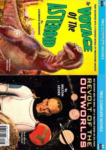 The Voyage of the Asteroid / Revolt of the Outworlds
