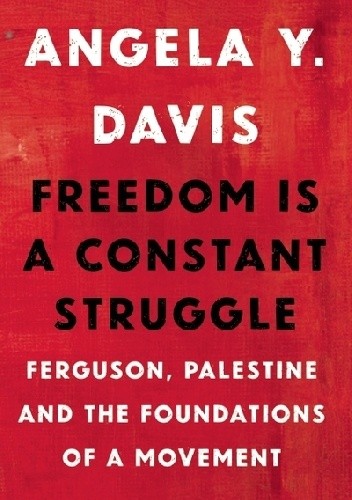 Freedom Is a Constant Struggle