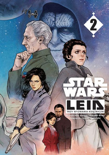 Star Wars: Leia. Trzy wyzwania księżniczki. Tom 2