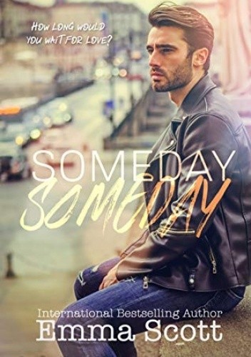 Someday, Someday