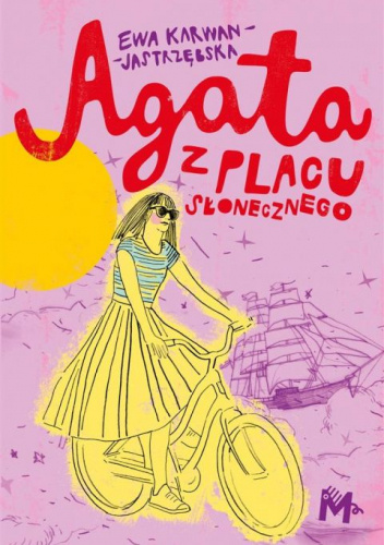 Agata z Placu Słonecznego