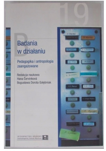Badania w działaniu. Pedagogika i antropologia zaangażowane
