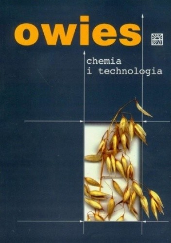 Owies. Chemia i technologia