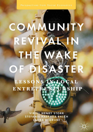 Community Revival in the Wake of Disaster