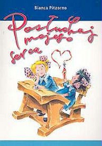 Posłuchaj mojego serca