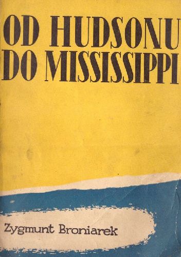 Od Hudsonu do Mississippi