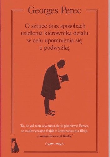 O sztuce oraz sposobach usidlenia kierownika działu w celu upomnienia się o podwyżkę