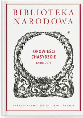 Opowieści chasydzkie. Antologia