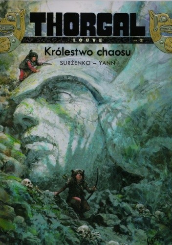 Thorgal - Louve: Królestwo chaosu