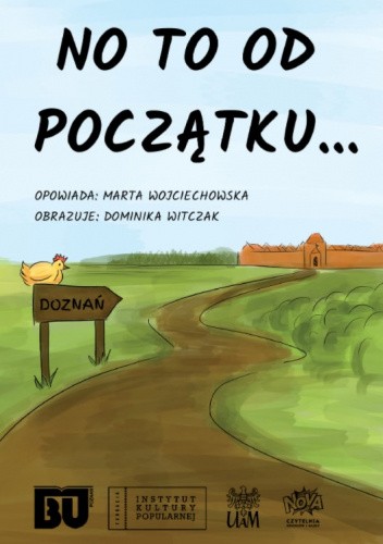 No to od początku...