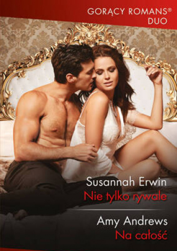 Nie tylko rywale; Na całość