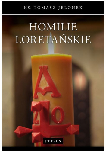 Homilie Loretańskie. Tom 2