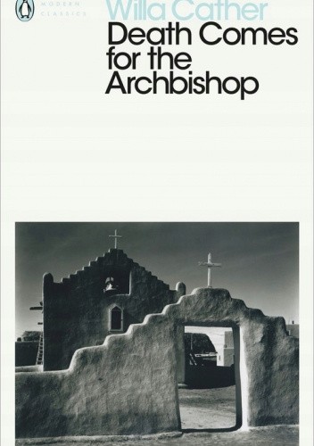 Death Comes for the Archbishop