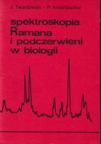 Spektroskopia Ramana i podczerwieni w biologii