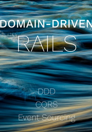 Domain-Driven Rails