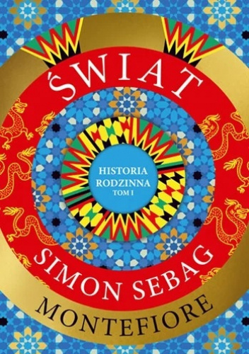 Świat. Historia rodzinna. Tom 1