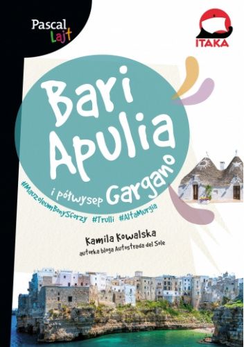 Bari, Apulia i Półwysep Gargano