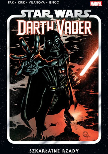 Star Wars: Darth Vader. Tom 4: Szkarłatne Rządy