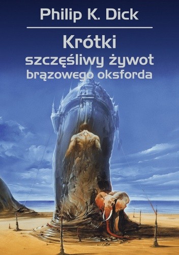 Krótki, szczęśliwy żywot brązowego oksforda