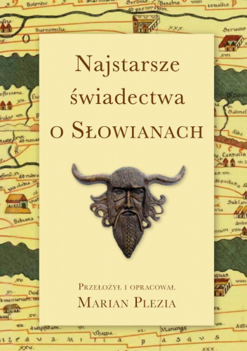 Najstarsze świadectwa o Słowianach