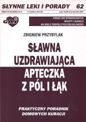 Sławna uzdrawiająca apteczka z pól i łąk