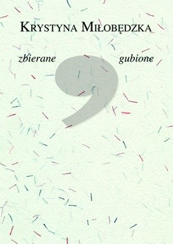 zbierane, gubione